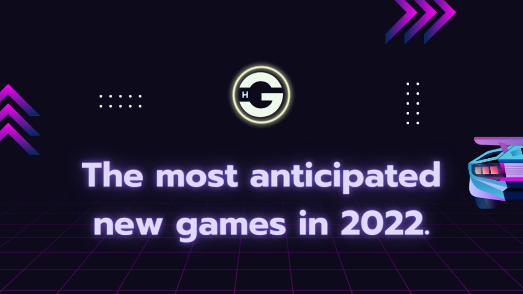 Get ready for 2022 with these new Upcoming games.